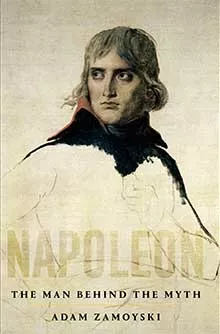 Adam Zamoyski, Napoleon. A Life – Book Cover
