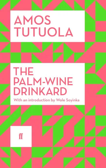 Amos Tutuola, The Palm-Wine Drinkard – Book Cover
