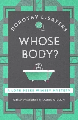 Dorothy L. Sayers, Whose Body? – Book Cover