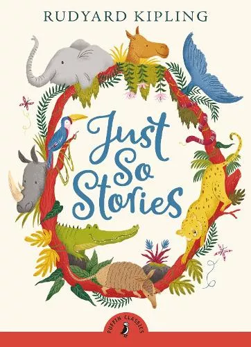 Rudyard Kipling, Just So Stories – Book Cover