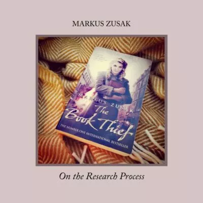 markus-zusak-on-the-research-process
