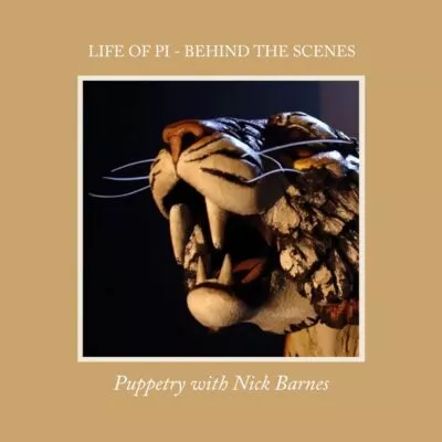 life-of-pi-behind-the-scenes-puppetry-with-nick-barnes